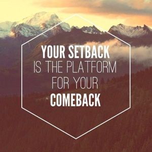 setback is really a comeback